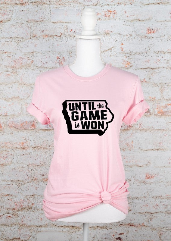 Iowa Until The Game is Won VNeck Graphic Style Tee