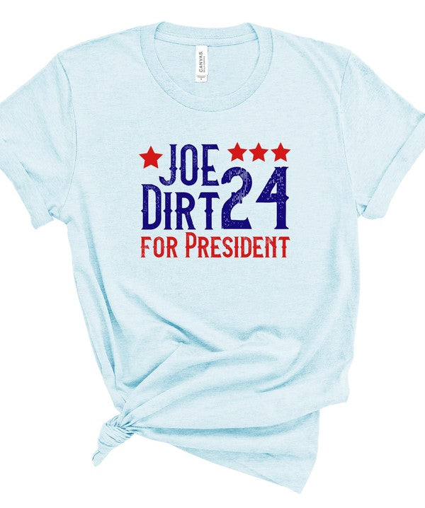 Joe Dirt for President 2024 Softstyle Tee